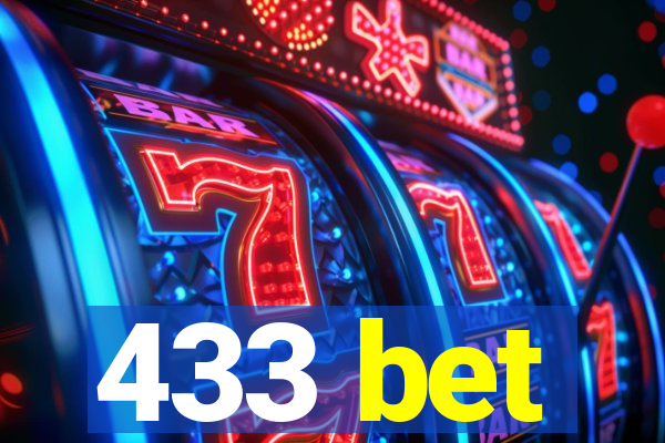 433 bet